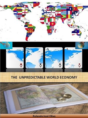 cover image of The Unpredictable World Economy
